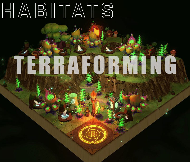Créer un Habitat : le Terraforming